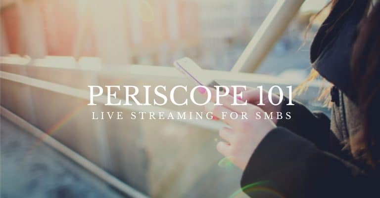 periscope 101 for smbs